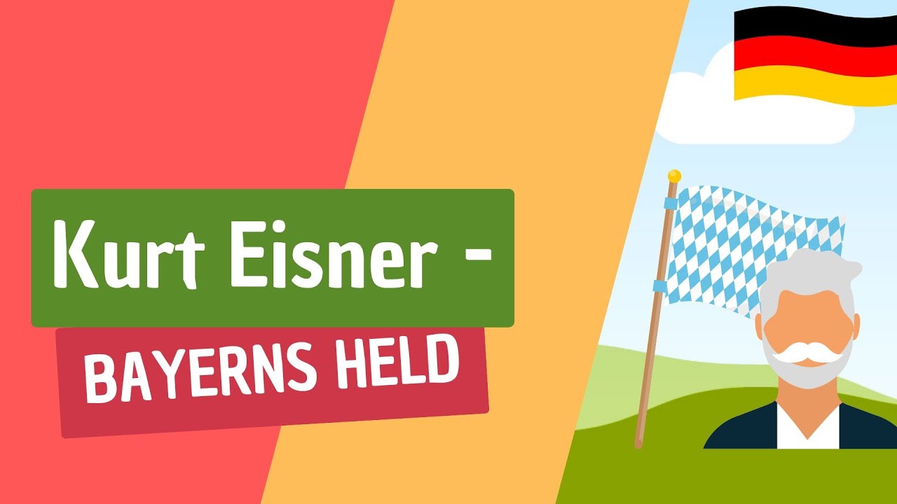 🇩🇪 Warum war Kurt Eisner ein Held?