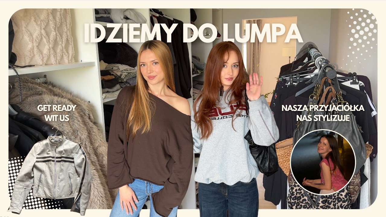 przyjaci&oacute;łka ubiera nas w lumpeksie