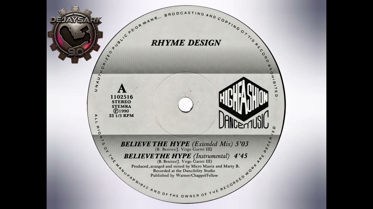 Rhyme Design – Believe The Hype (Instrumental) 1990