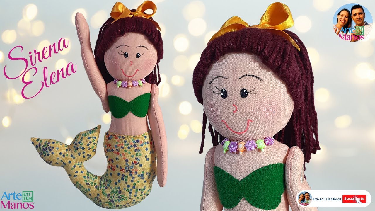 🔴Cómo Hacer MUÑECAS DE TRAPO Sirena Elena, Tutorial con @ArteentusmanosconLiliySam