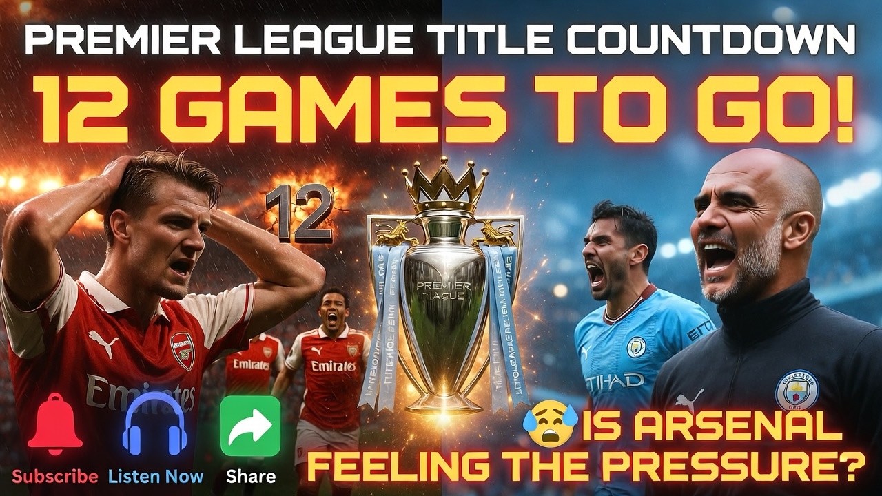 Premier League: Week 12 - Title Race Countdown