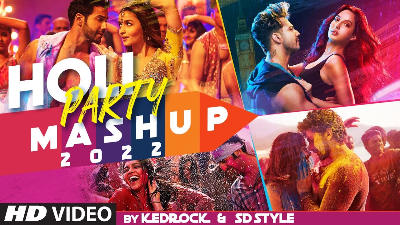Holi Party Mashup - KEDROCK & SD Style - 2022 - T-SERIES