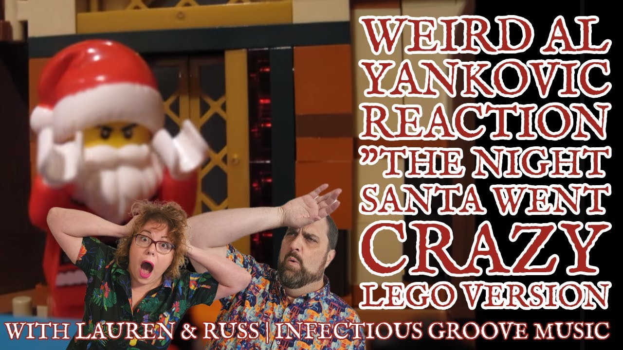 Weird Al Yankovic REACTION The Night Santa Went Crazy Lego Version
