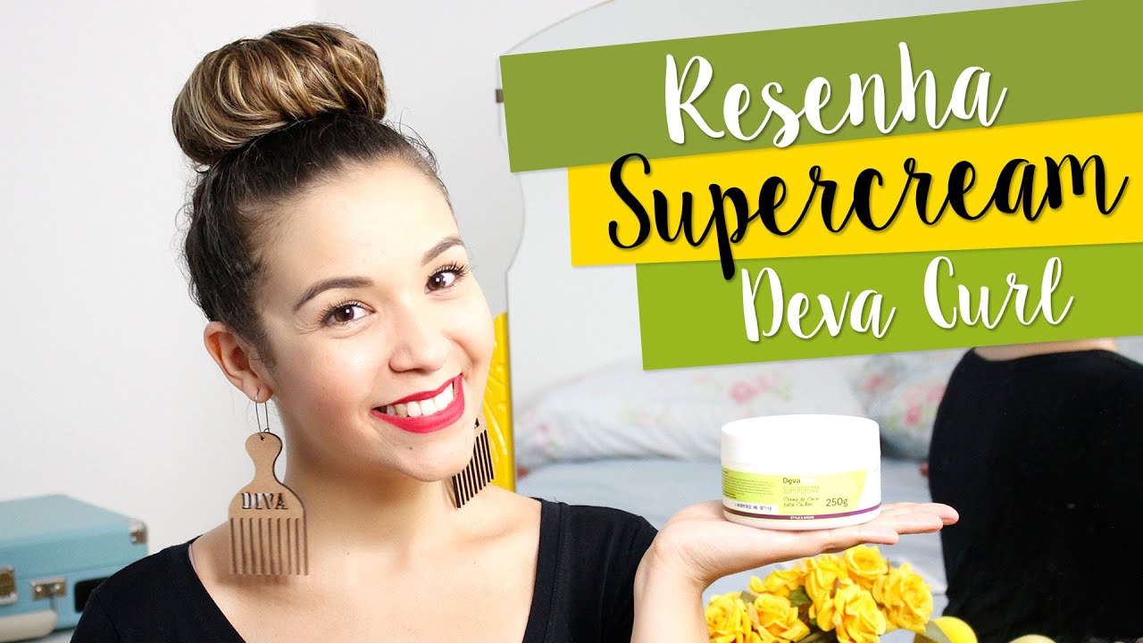 Meu cabelo ondulado e o Supercream - Creme de Coco da Deva Curl