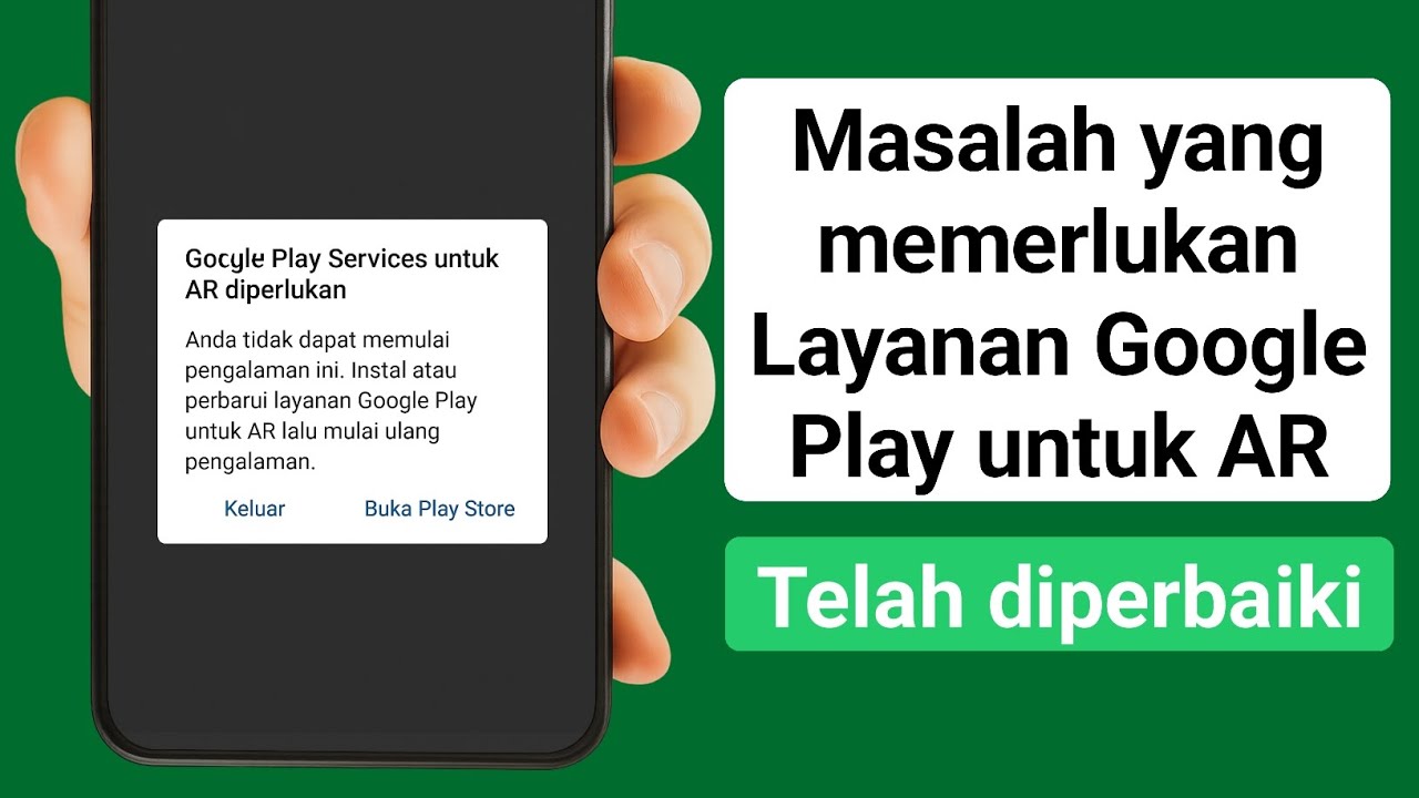 Problem z wymaganiem Usług Google Play dla rzeczywistości rozszerzonej | Rozwiązywanie problem&oacute;w ...