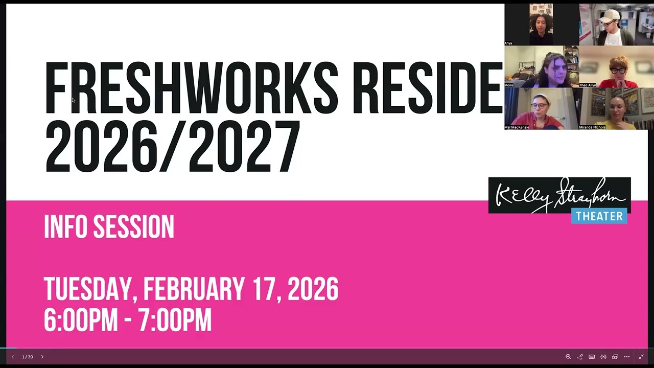 Kelly Strayhorn Theater Freshworks Info Session -  2026/2027 Application Cycle