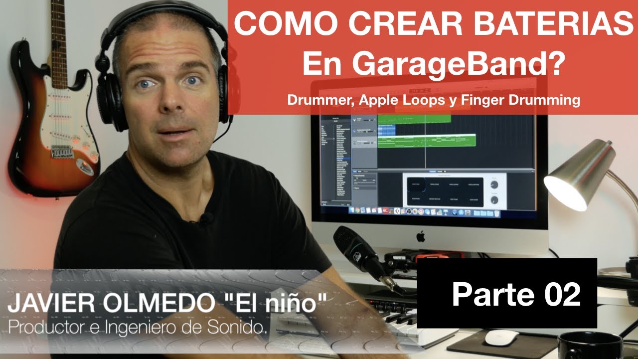 USANDO GARAGEBAND el DRUMMER  Parte 02