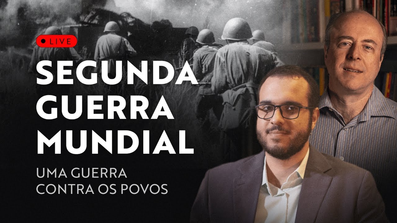 Segunda Guerra Mundial: uma guerra contra os povos &ndash; com prof. Marcelo Andrade