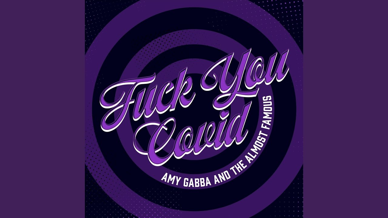 Fuck You Covid