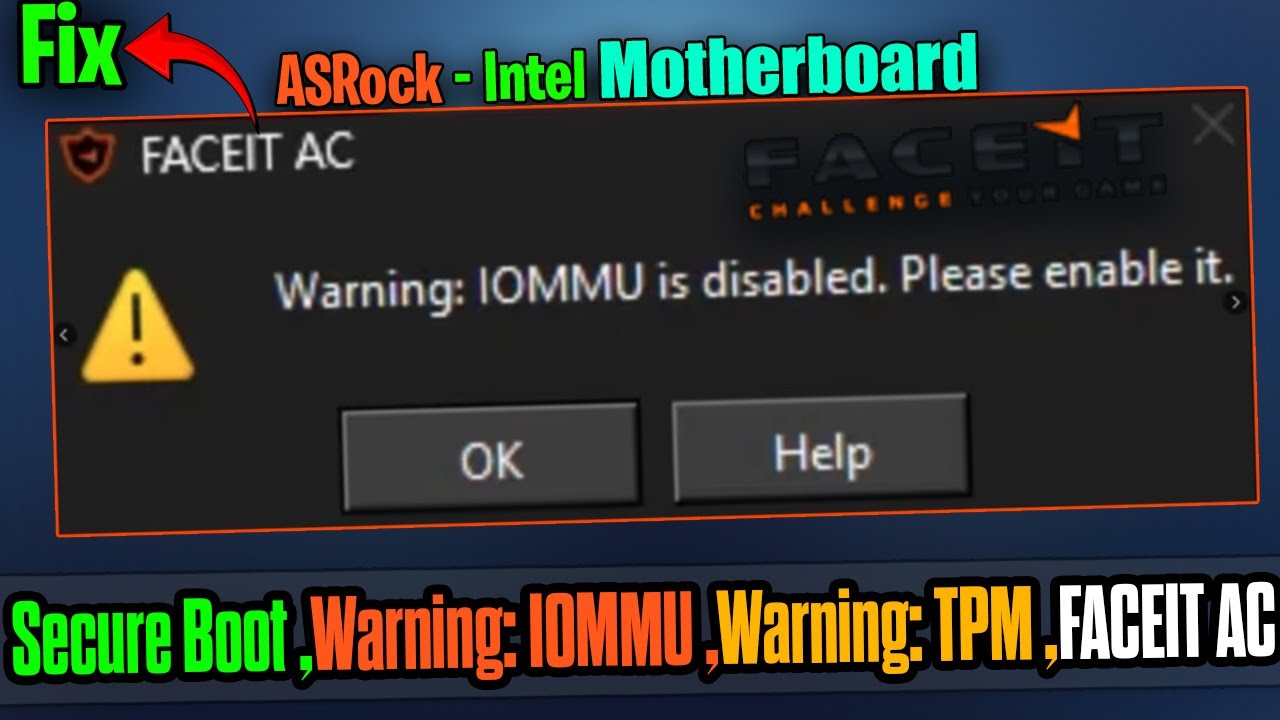 🔥 Fix FACEIT AC Warning | IOMMU Is Disabled &ndash; Enable It Safely 🛠️