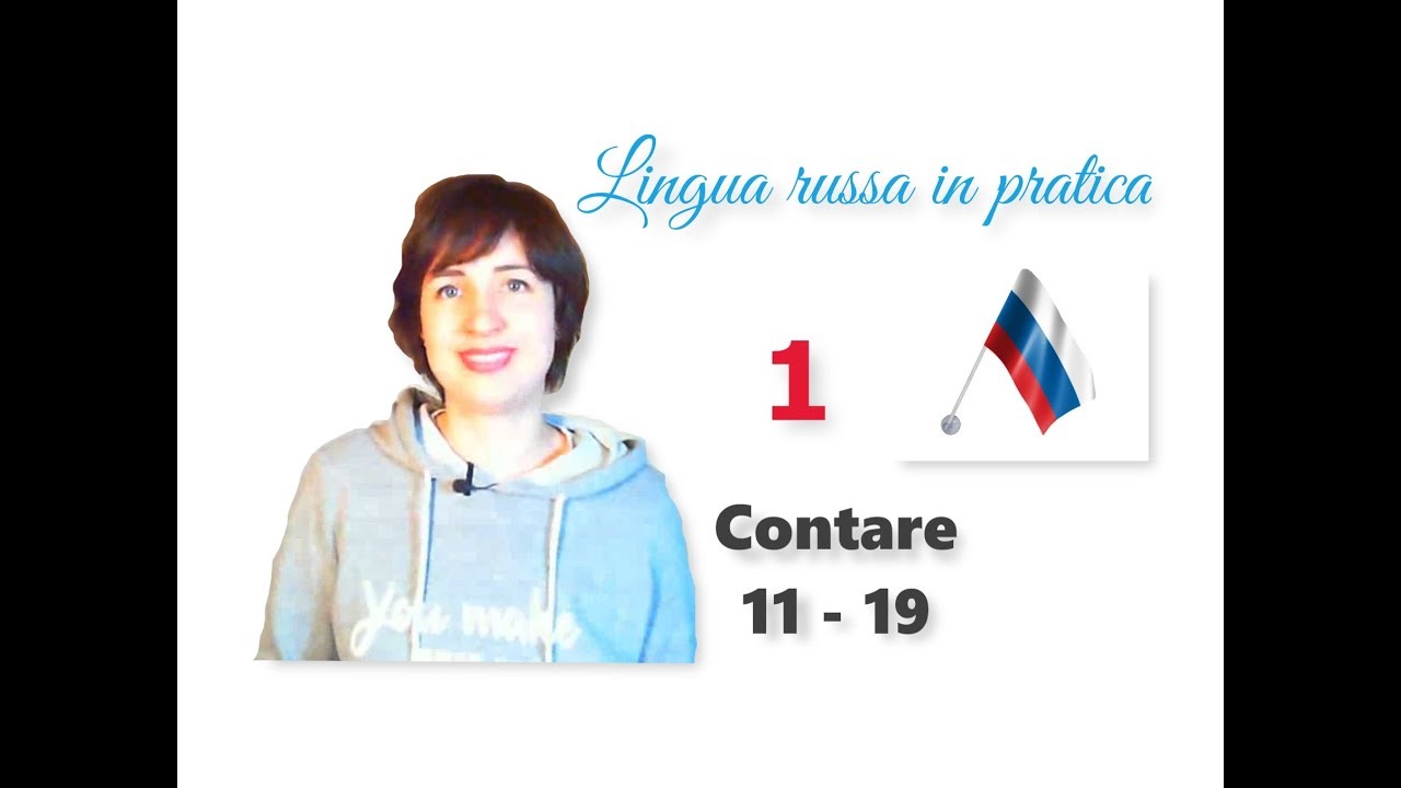 Russo base. 61. I numeri da 11 a 19  -  Presentazione