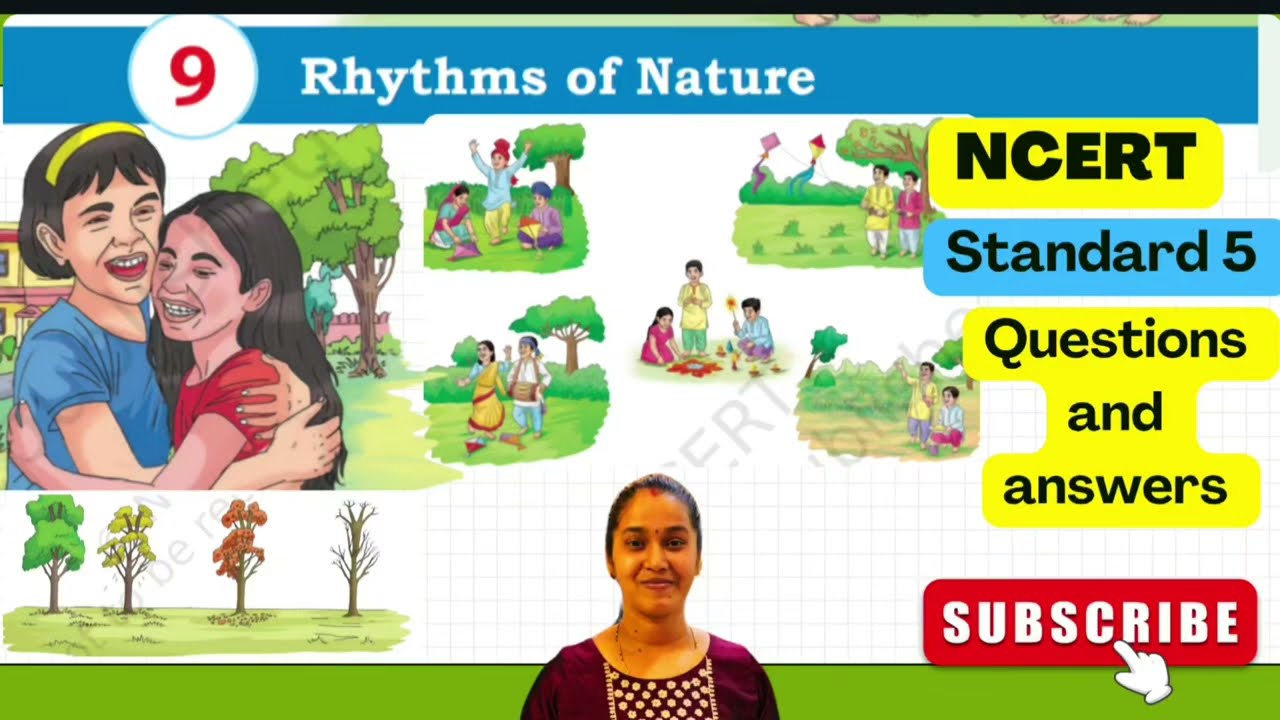 Rhythms of Nature (Question Answers) Chapter 9 Class 5 EVS Our Wondrous World NCERT