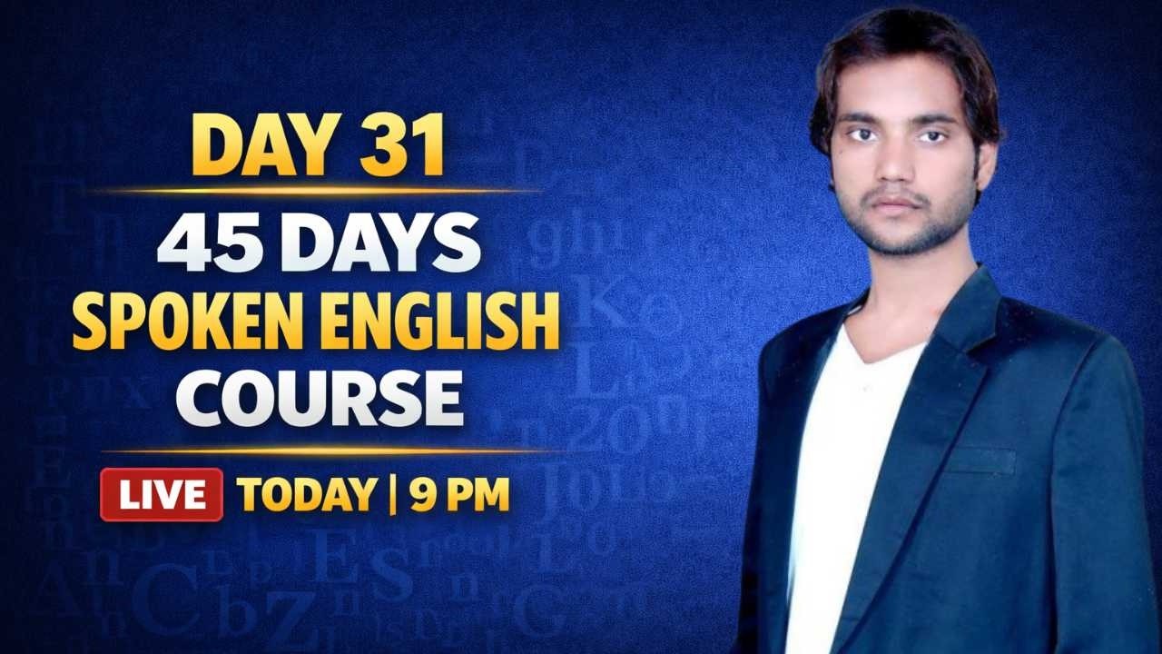 Day 31 | 45 Days Spoken English Course | Daily Use English Sentences | Live at 9 PM