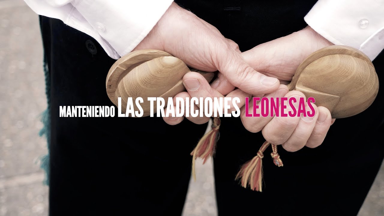 MANTENIENDO LAS TRADICIONES LEONESAS