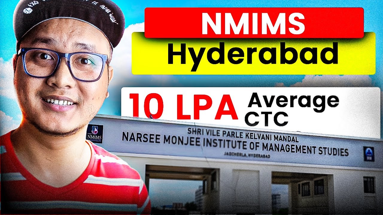 NMIMS Hyderabad 2026 ✅ 10 LPA Average CTC | Fees, ROI & Placements Reality
