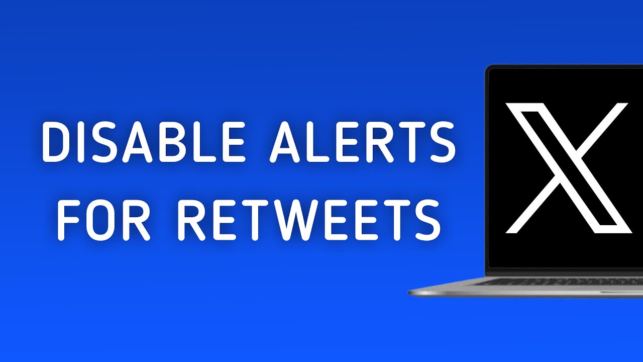 How To Disable Notifications For Retweets On X (Twitter) On PC