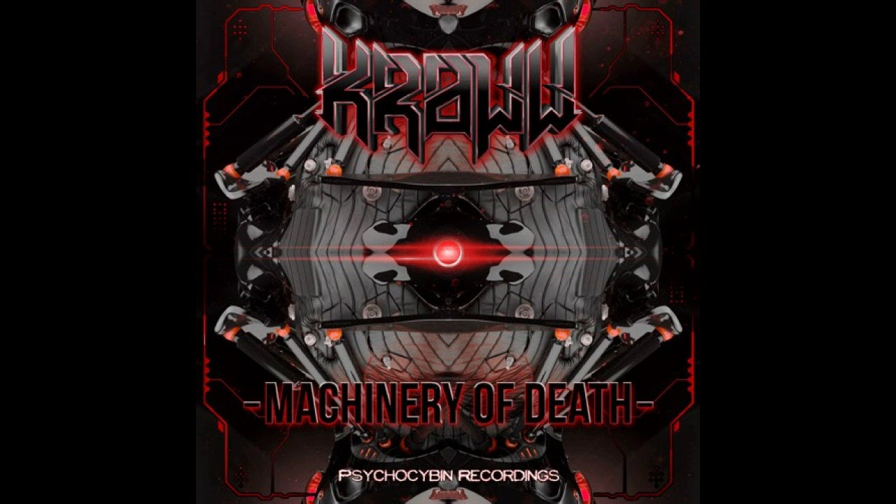 KROWW - Machinery Of Death (Psychocybin Records) [Dubstep]