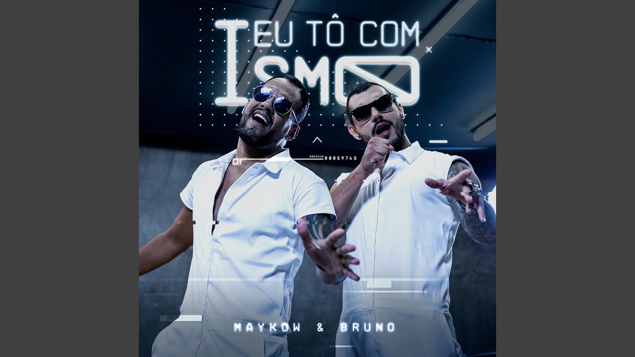 Eu Tô Com Ismo