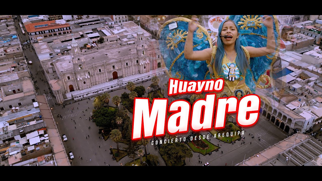 HUAYNO MADRE _ SON PERU (AREQUIPA)