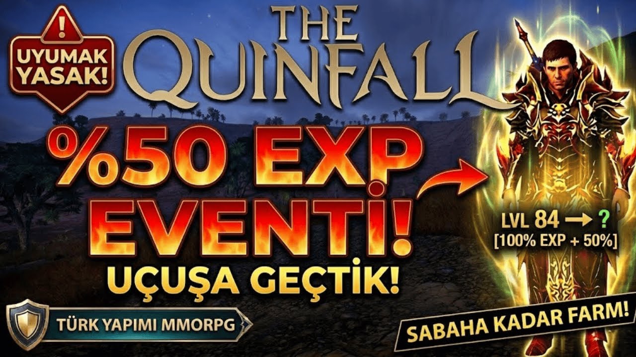 UYUMAK YASAK! 🛑 %50 EXP Bonusuyla 12 Saatlik Rekor Yayın (KATIL AKTİF) | The Quinfall