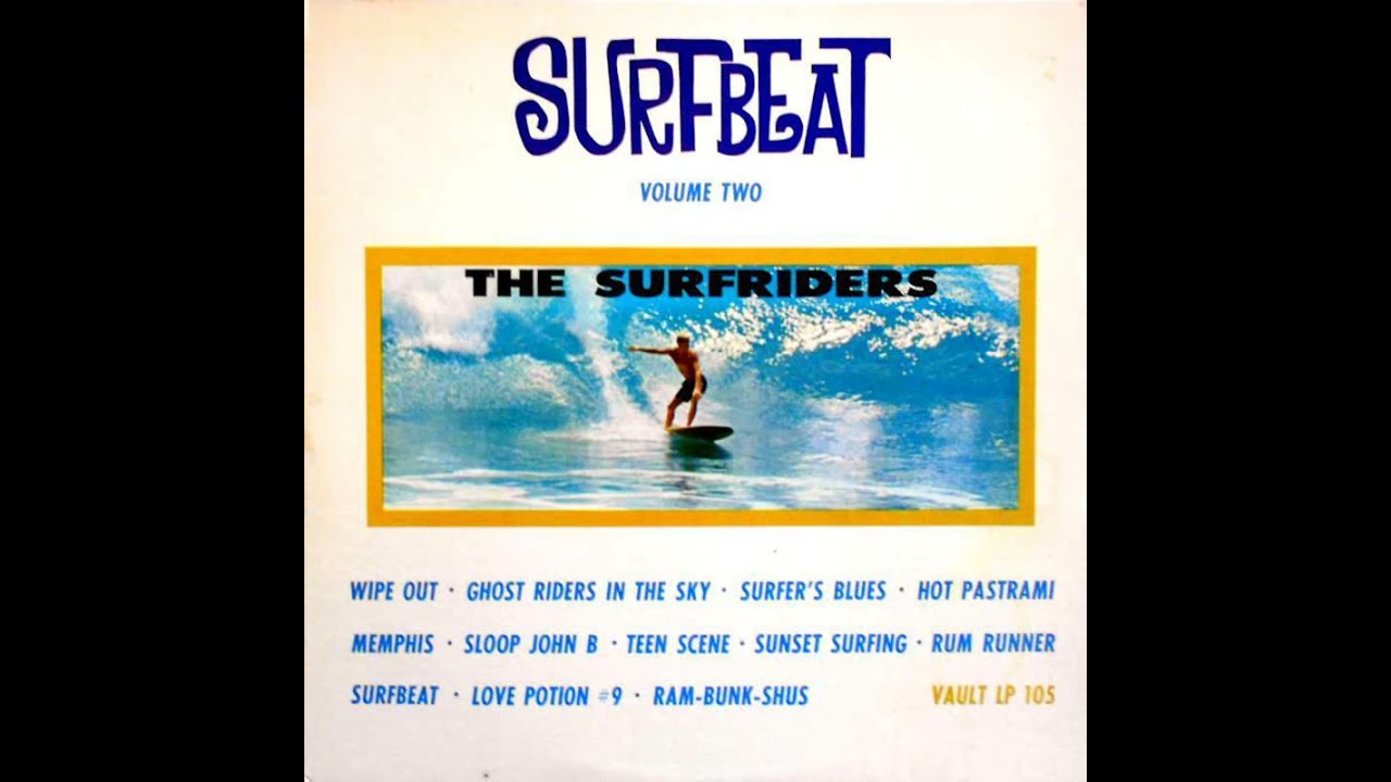 The Surfriders - Rum Runner (1963)