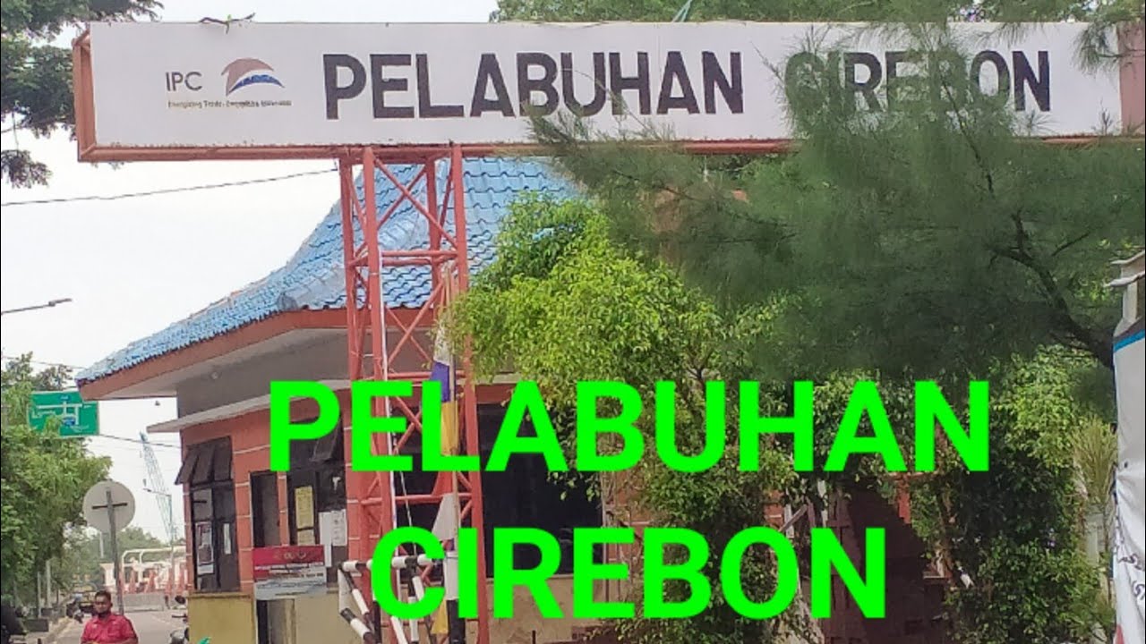 PELABUHAN CIREBON SAAT SEKARANG