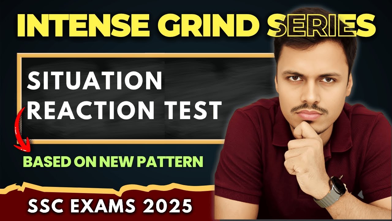 SITUATION REACTION TEST | DECISION MAKING | REASONING NEW PATTERN