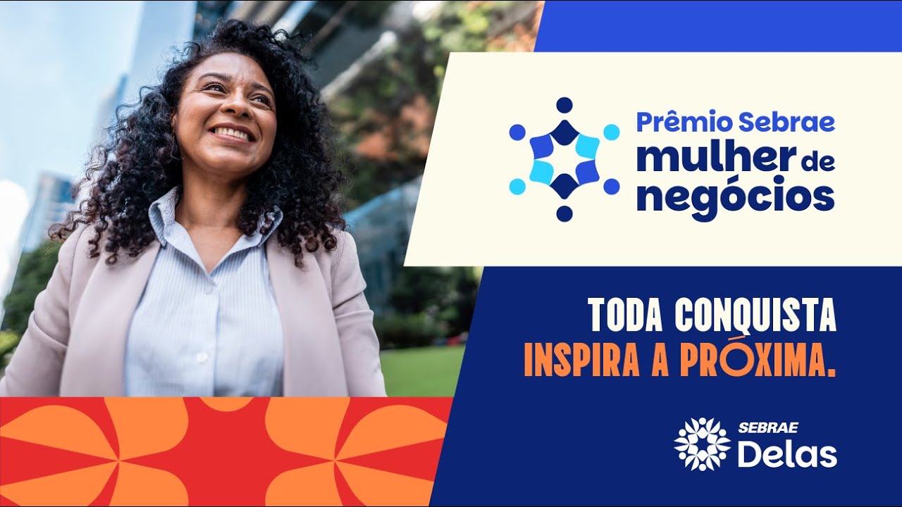 Pr&ecirc;mio Sebrae Mulher de Neg&oacute;cios 2025