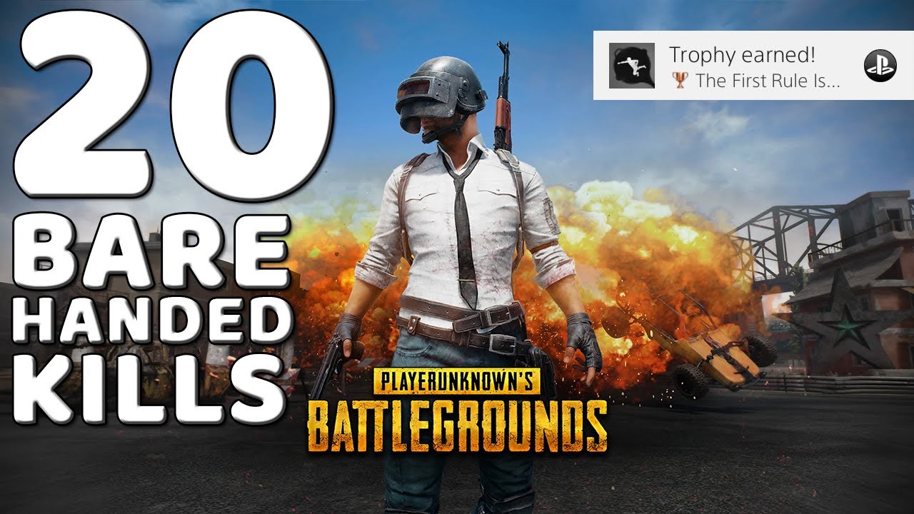 PUBG | 'The First Rule Is' Trophy | 20 Barehanded Kills