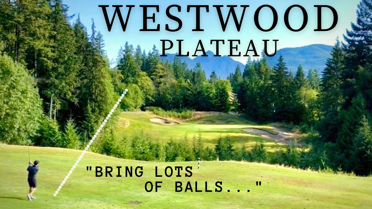 Загородный гольф-клуб Westwood Plateau — Коквитлам, Британская Колумбия