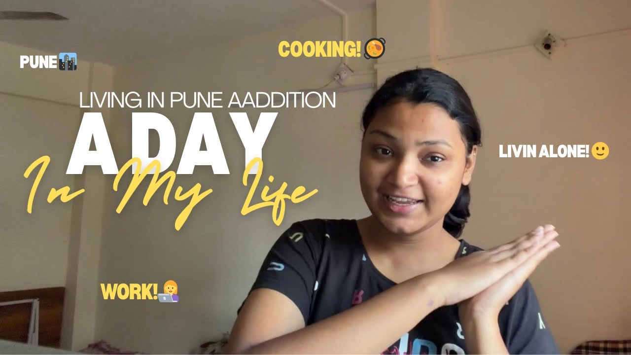 Living alone in pune | day in my life | #dayinmylife  #livingalone  #punediaries #cooking 