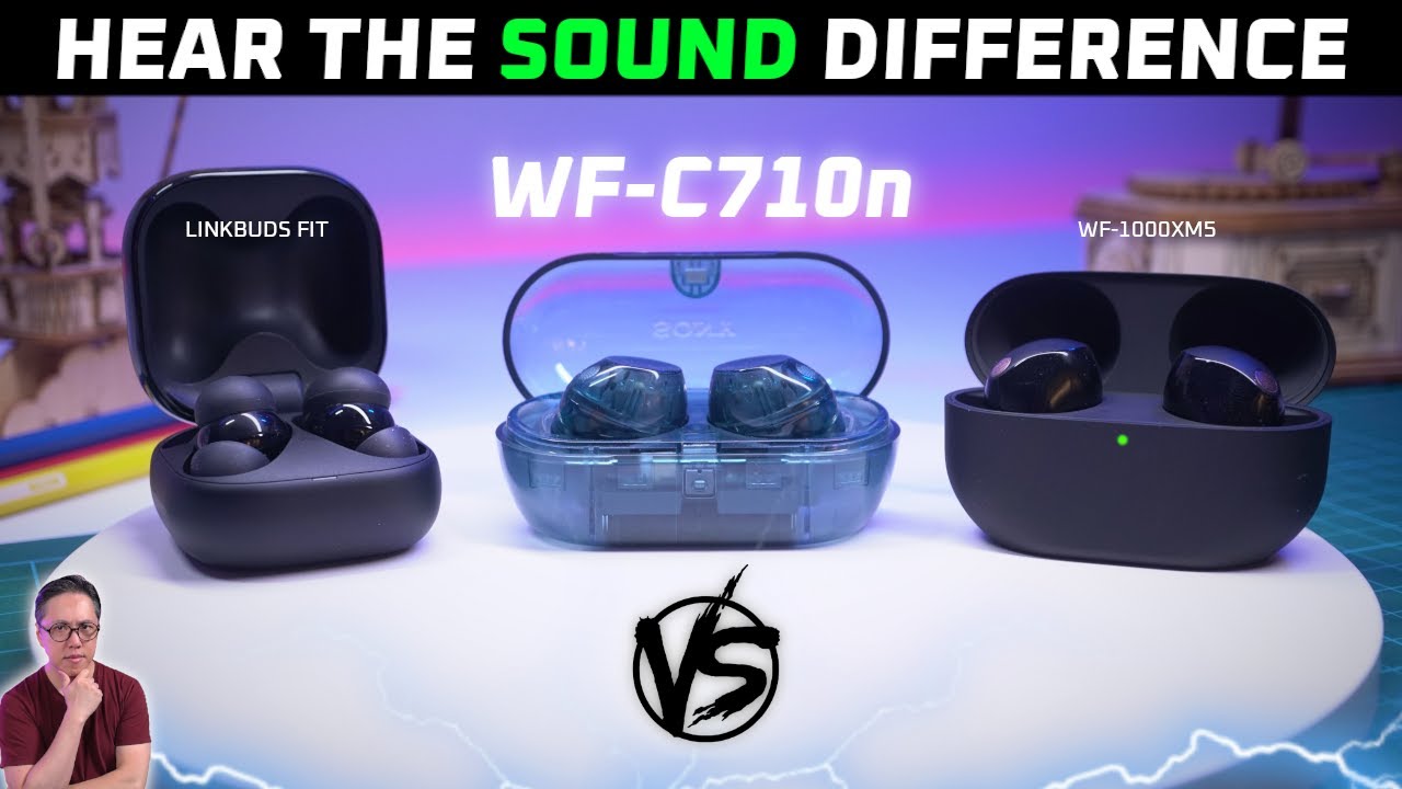 I FIXED it. 😐 Sony WF-C710n vs WF-1000XM5 vs LinkBuds Fit review