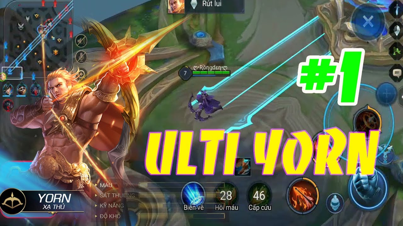 Ulti Yorn Li&ecirc;n Qu&acirc;n Mobile - Phần 1