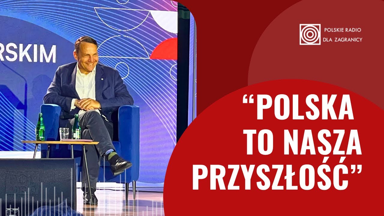 Jak mówić światu o Polsce? Radosław Sikorski do młodzieży z 46 krajów | Polonia Camp 2025