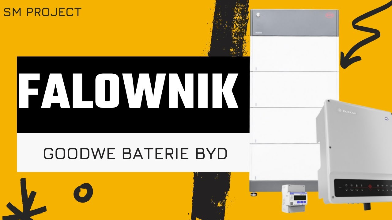 Magazyny Energii - Falownik GoodWe z bateriami BYD | SM-Project