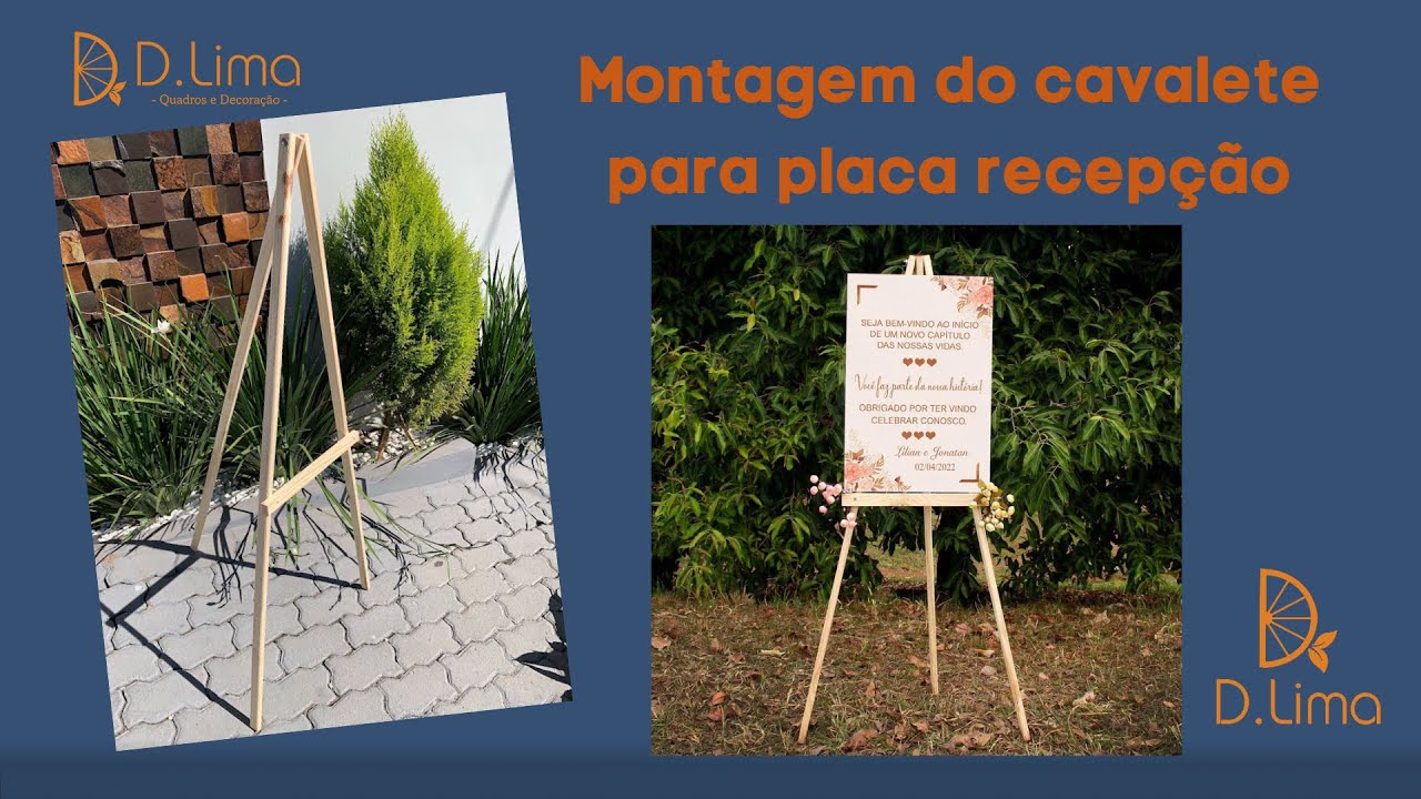 Montagem do cavalete de encaixe para placa recepção - D. Lima artes