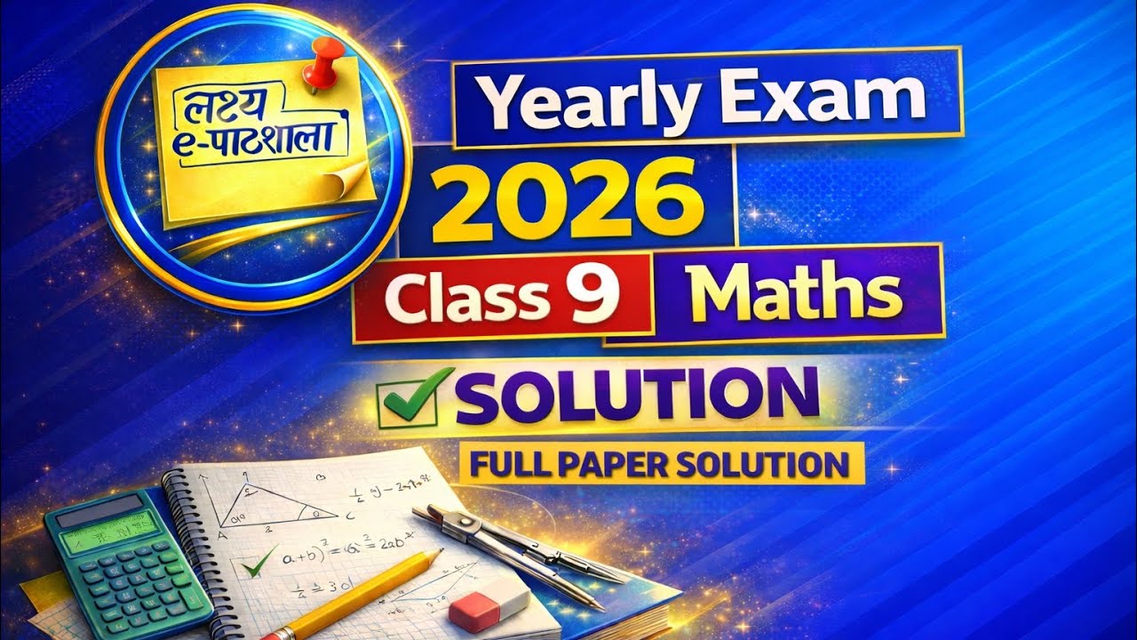 Class 9th Maths yearly exam 2025-26 solutions 