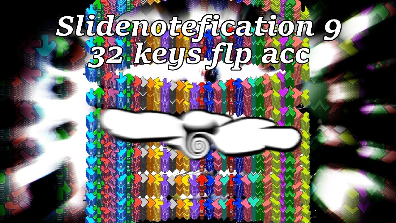 Slidenotefication 9 | 32 Keys | 100% FLP/MIDI ACCURATE CHART
