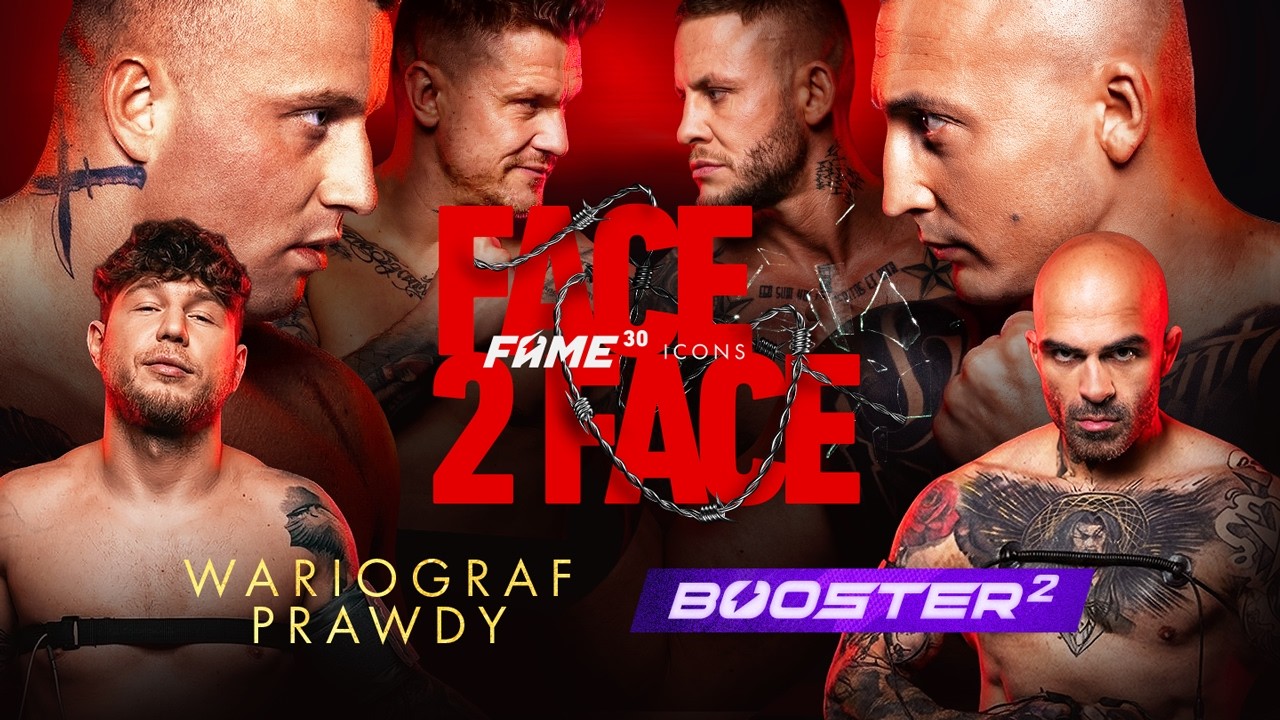 FAME 30 FACE2FACE: Denis vs Szachta, Alan vs Scarface Wariograf: Akop vs Kubańczyk (+ WALKI BOOSTER)