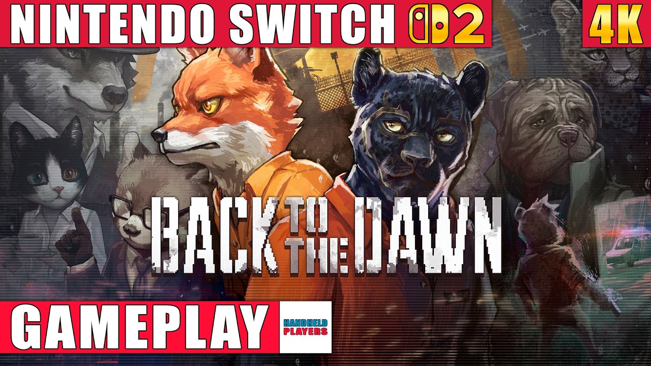 Back to the Dawn Nintendo Switch 2 Gameplay in 4K