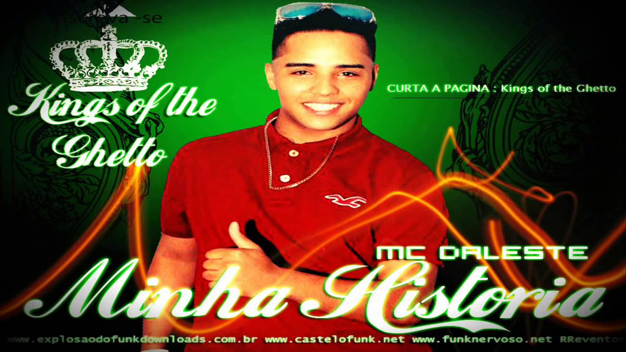 MC DALESTE-MINHA HISTORIA