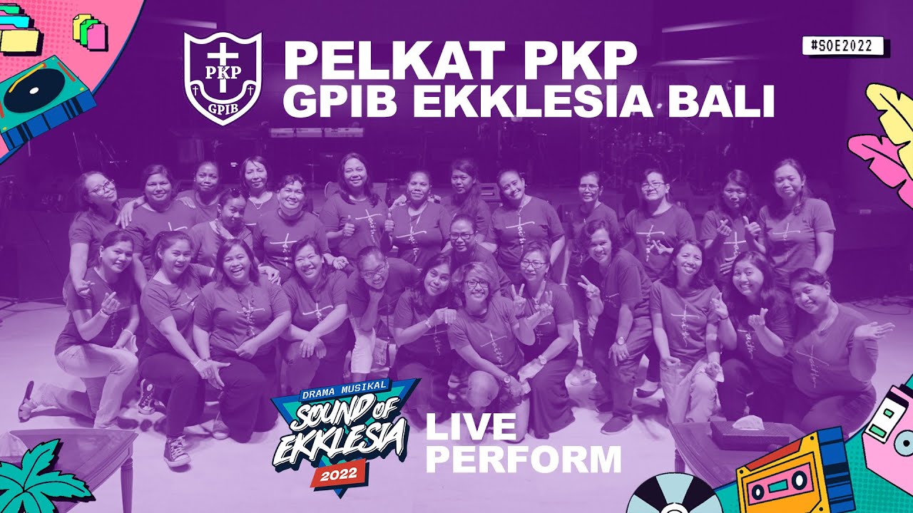 This Is the Day That the Lord Has Made - Pelkat PKP GPIB Ekklesia Bali Live at #SOE2022