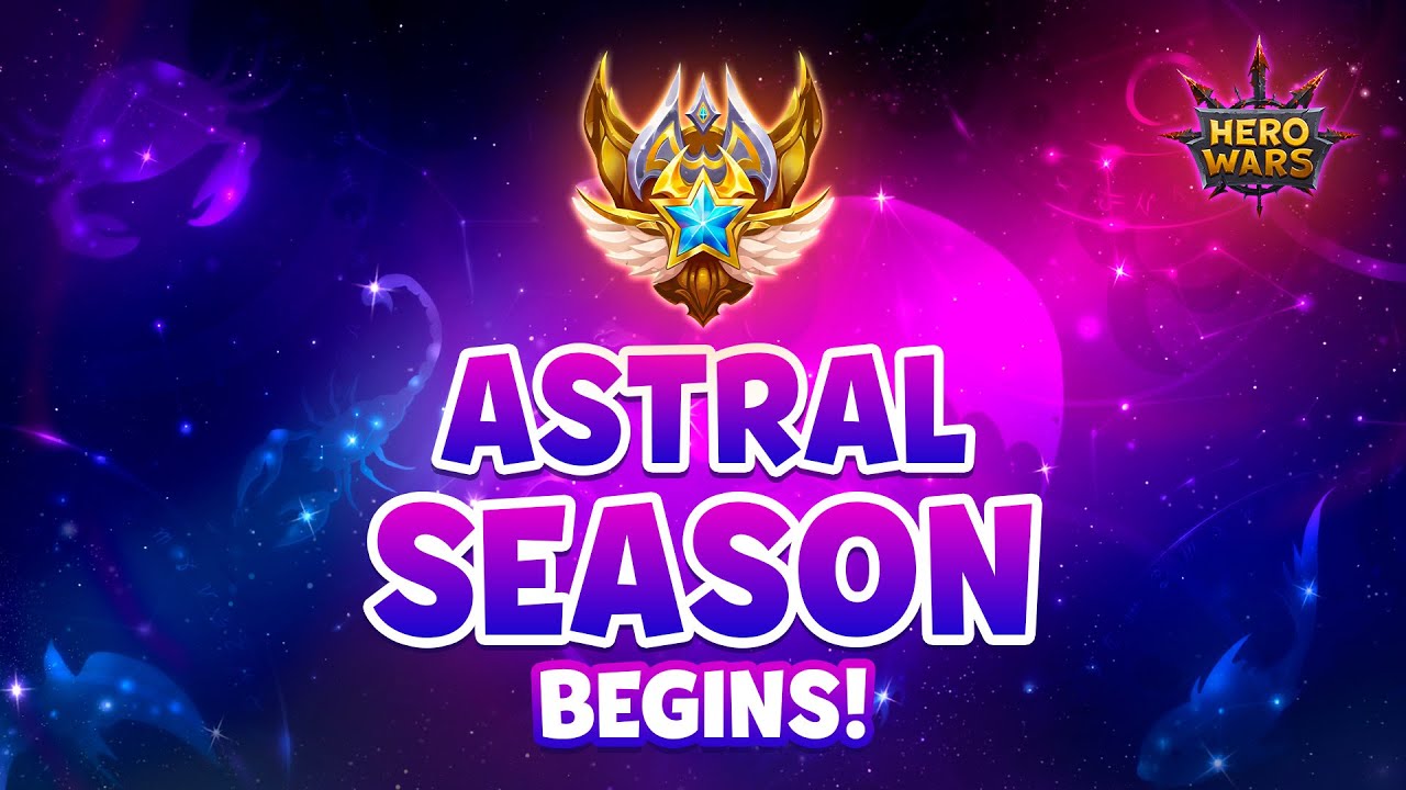 Astral Season | Hero Wars