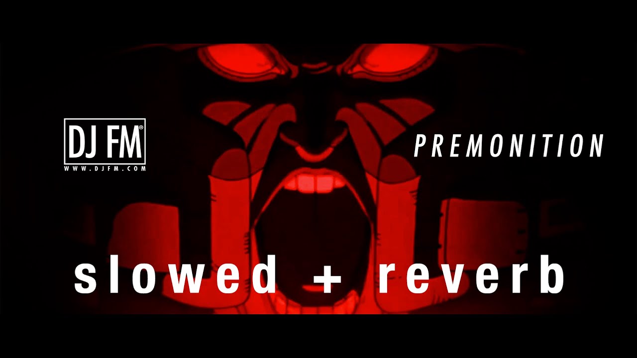 Hear DJ FM's slowed + reverb 