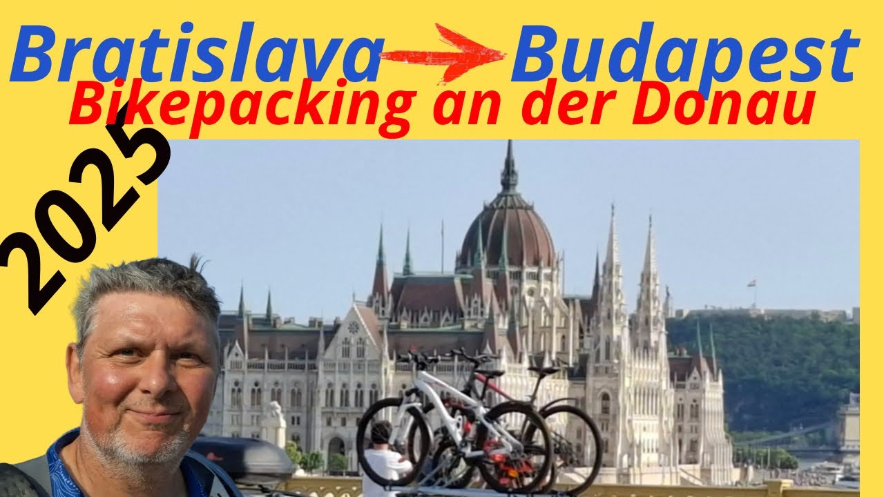 Berlin - Balaton, Teil 8 Bratislava - Budapest, Bikepacking an der Donau