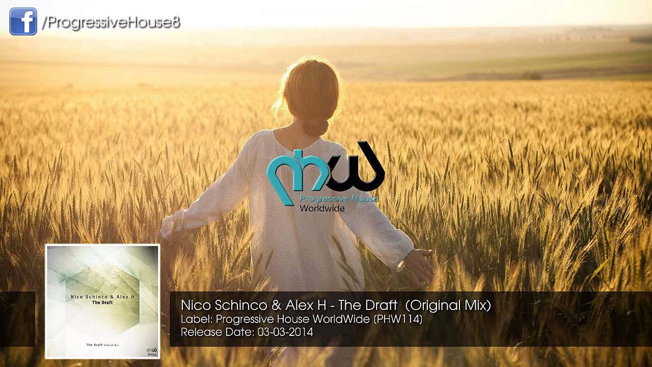 Nico Schinco & Alex H - The Draft (Original Mix)