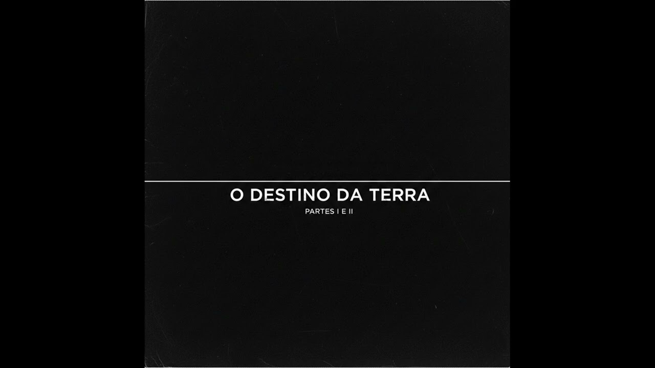O Destino Da Terra