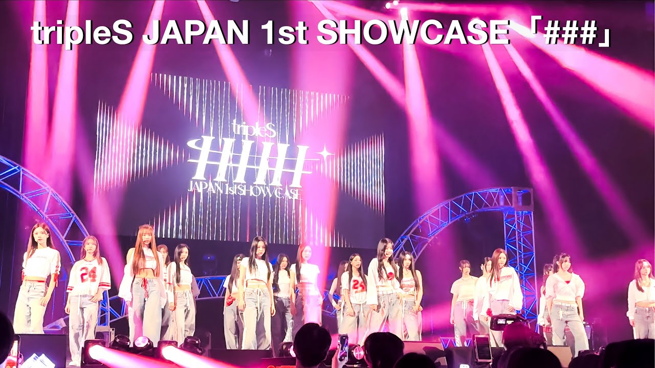 [4K] tripleS JAPAN 1st SHOWCASE「###」20240914