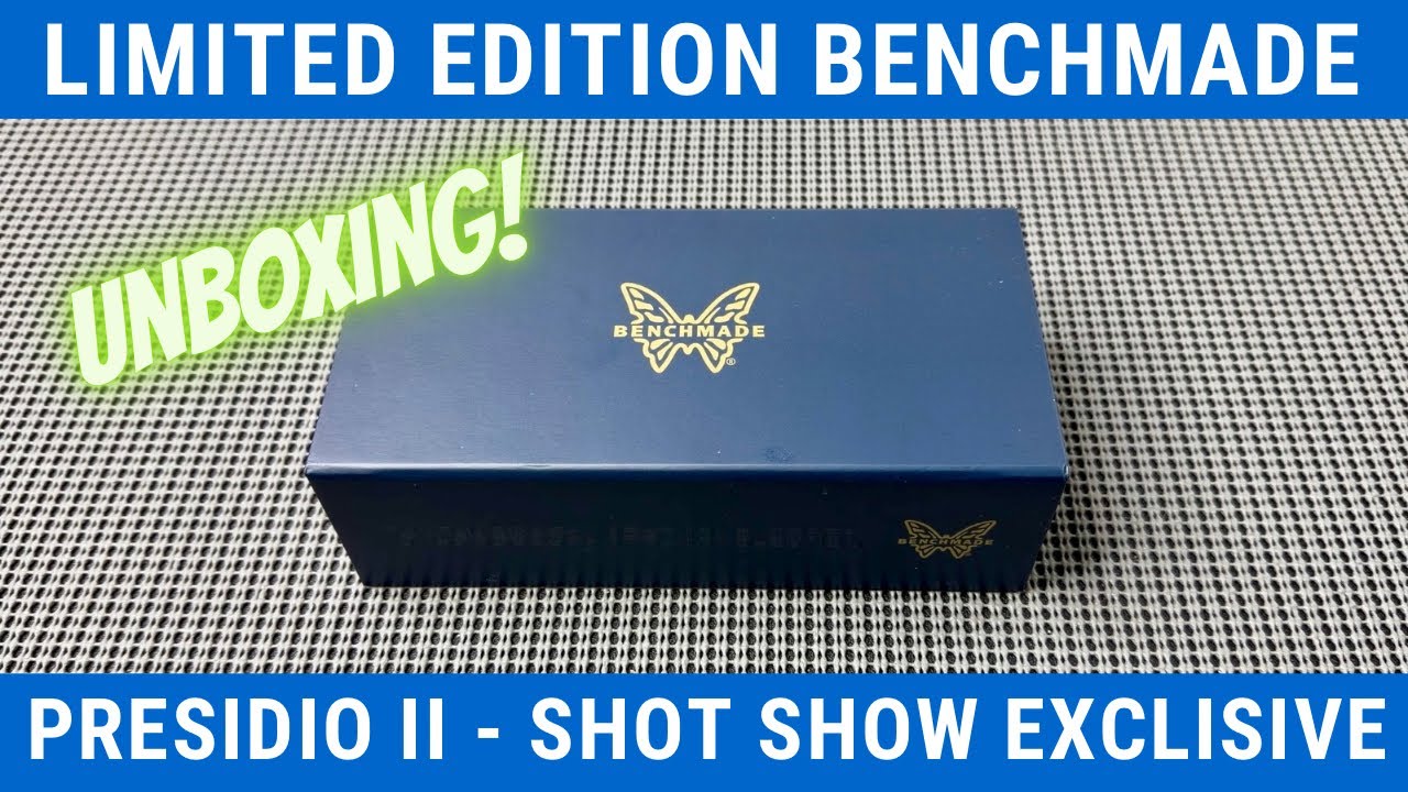 Распаковка ~ BENCHMADE PRESIDIO II (эксклюзив Shot Show) 570CAMO-2601