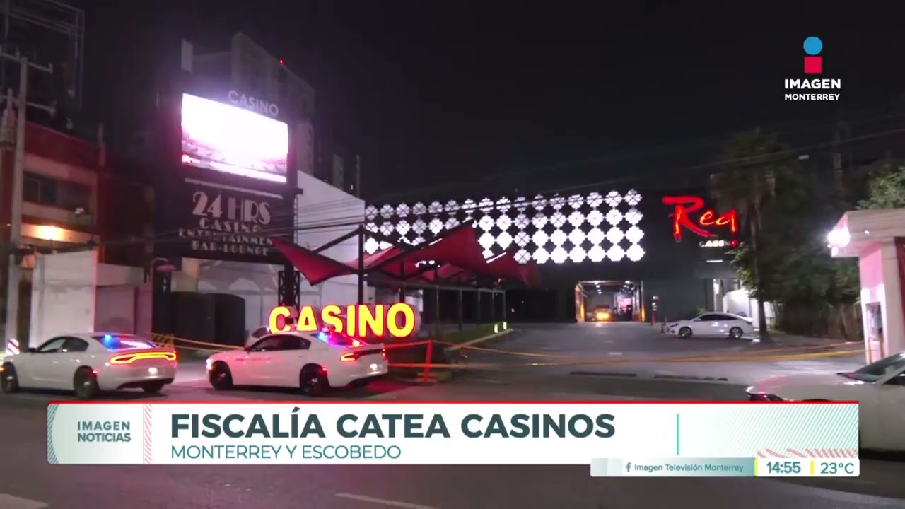 Catean 4 casinos en el &aacute;rea metropolitana de Monterrey | Noticias MTY segunda emisi&oacute;n